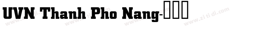 UVN Thanh Pho Nang字体转换